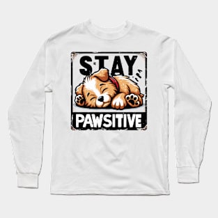 Stay Pawsitive Long Sleeve T-Shirt